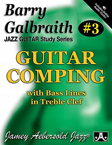 Barry Galbraith Jazz Guitar Study 3 -- Guitar Comping: With Bass Lines in Treble Clef, Book & CD