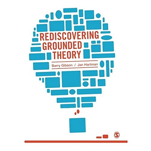 Rediscovering Grounded Theory