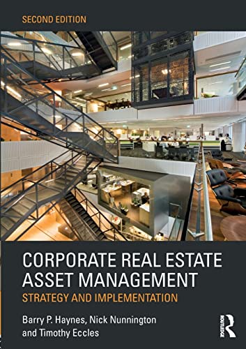 Corporate Real Estate Asset Management: Strategy and Implementation von Routledge