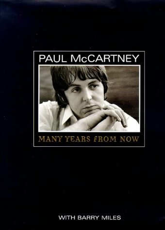 Paul McCartney Many Years: Many Years from Now (Roman) von Random House UK