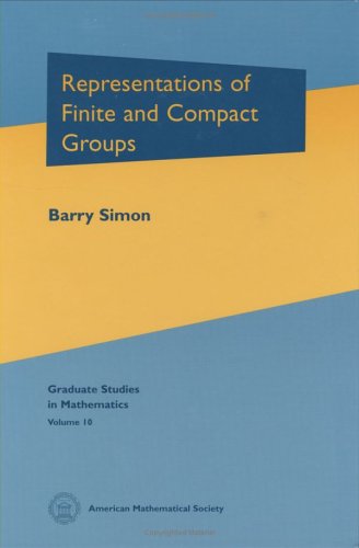 Representations of Finite and Compact Groups (Graduate Studies in Mathematics, 10, Band 10)