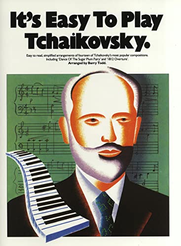 It's Easy To Play Tchaikovsky von For Dummies