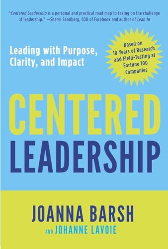 Centered Leadership: Leading with Purpose, Clarity, and Impact von CROWN