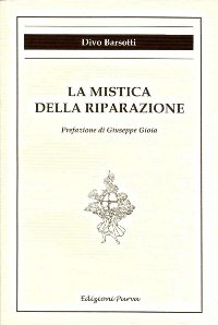 La mistica della riparazione von Parva