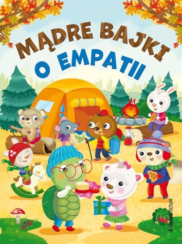 Mądre bajki o empatii Mądre bajki o empatii von Ibis