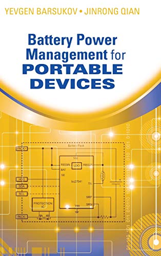 Battery Power Management for Portable Devices (Artech House Power Engineering) von Artech House Publishers