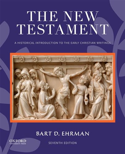 The New Testament: A Historical Introduction to the Early Christian Writings von Oxford University Press, USA