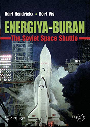 Energiya-Buran: The Soviet Space Shuttle (Springer Praxis Books) von Springer