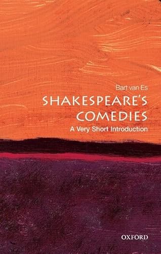 Shakespeare's Comedies: A Very Short Introduction (Very Short Introductions) von Oxford University Press