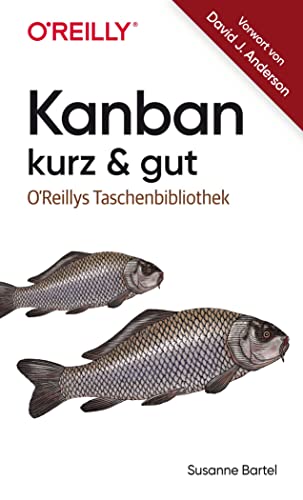 Kanban – kurz & gut von O'Reilly