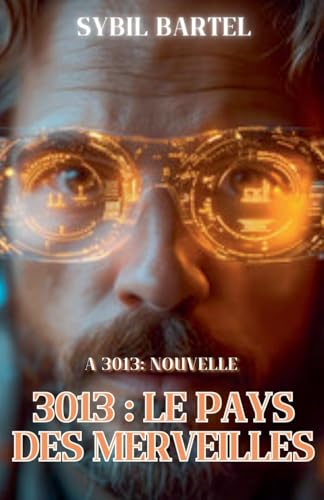 3013: Le pays des merveilles von Louis Nissen