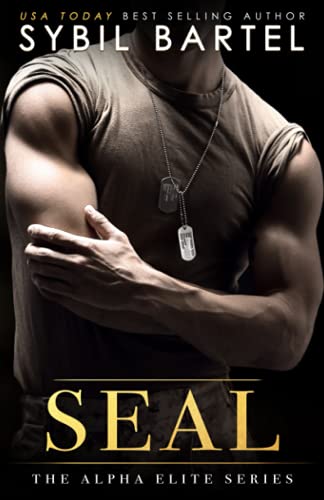 Seal (The Alpha Elite Series) von Independently published