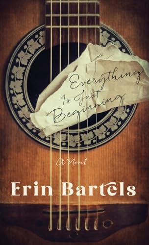 Everything Is Just Beginning
