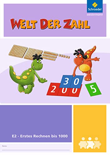 Welt der Zahl - I-Materialien Ausgabe 2012: Erstes Rechnen bis 1000 (E2) (Welt der Zahl: Inklusionsmaterialien - Ausgabe 2012)