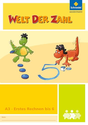 Welt der Zahl - I-Materialien: Erstes Rechnen bis 6 (A3) (Welt der Zahl: Inklusionsmaterialien - Ausgabe 2012)