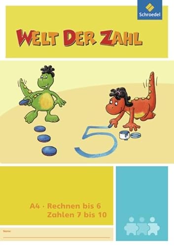 Welt der Zahl - I-Materialien: Rechnen bis 6 / Zahlen 7 bis 10 (A4) (Welt der Zahl: Inklusionsmaterialien - Ausgabe 2012)