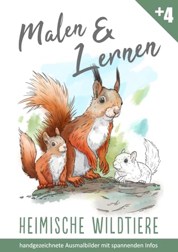 Malen & Lernen: Heimische Wildtiere: Ausmalbuch für Kinder