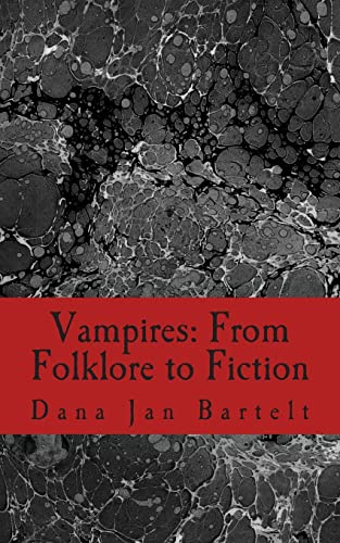 Vampires: From Folklore to Fiction