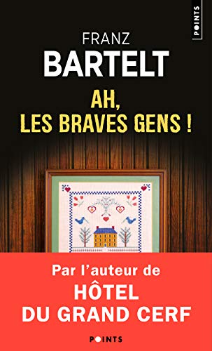 Ah, les braves gens ! von Points