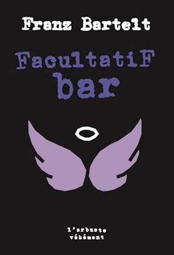 Facultatif Bar von ARBRE VENGEUR