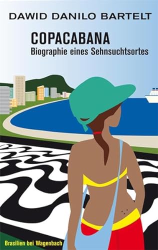 Copacabana. Biographie eines Sehnsuchtsortes (WAT)