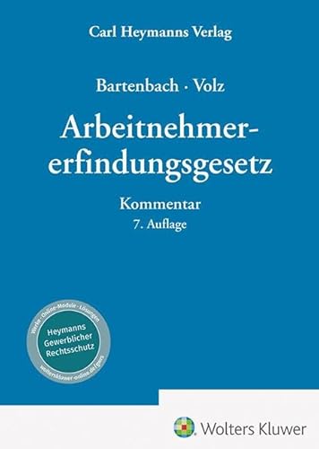Arbeitnehmererfindungsgesetz: Kommentar von Heymanns Verlag GmbH