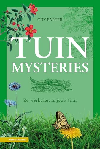 Tuinmysteries: zo werkt het in jouw tuin