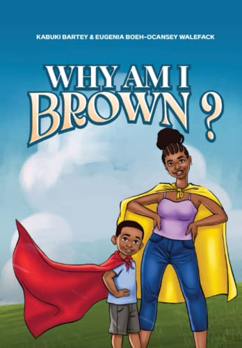 WHY AM I BROWN? von Ghana Library Authority