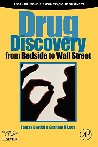 Drug Discovery: From Bedside to Wall Street von Academic Press