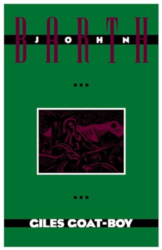 Giles Goat-Boy (The Anchor Literary Library)