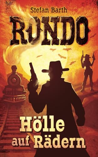 RONDO: Hölle auf Rädern von Independently published