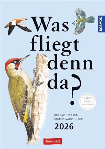 KOSMOS Was fliegt denn da? Wochenplaner 2026 - Der Kalender zum KOSMOS-Naturführer: Der Kalender zum KOSMOS Naturführer. Die bunte Vogelwelt unserer ... Informationen (Wochenplaner Harenberg) von Harenberg