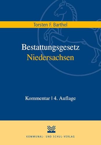 Bestattungsgesetz Niedersachsen: Kommentar