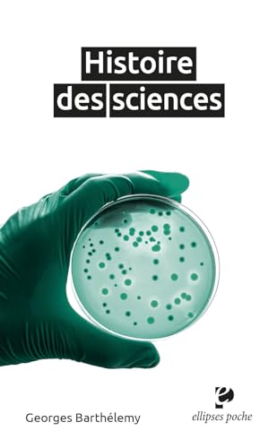 Histoire des sciences (Poche) von Ellipses