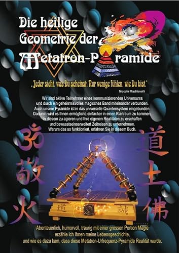 Die heilige Geometrie der Metatron-Pyramide von epubli GmbH