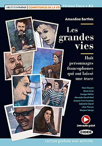 Lire et s'entrainer - Competences de la Vie: Les grandes vies + online audio