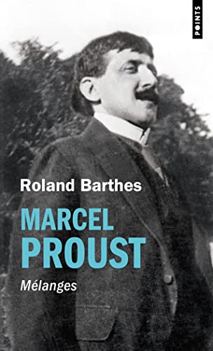 MARCEL PROUST. MELANGES: Mélanges von Points