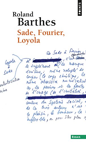 Sade, Fourier, Loyola Sade, Fourier, Loyola von Points