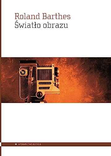 Światło obrazu: Uwagi o fotografii