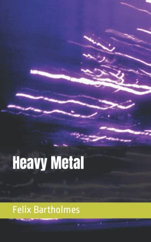 Heavy Metal von Independently published