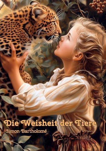 Die Weisheit der Tiere von BoD – Books on Demand