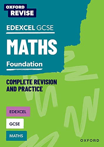 Oxford Revise: Edexcel GCSE Maths Foundation Complete Revision and Practice von Oxford University Press