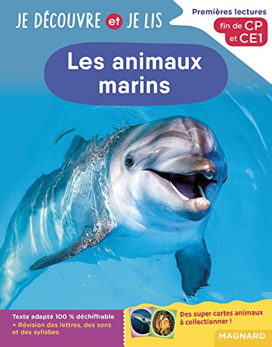 Je découvre et je lis CP et CE1 - Les animaux marins: Premières lectures, premières découvertes