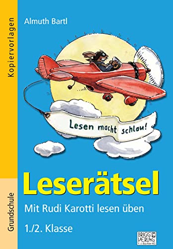 Leserätsel 1./2. Klasse: Mit Rudi Karotti lesen üben
