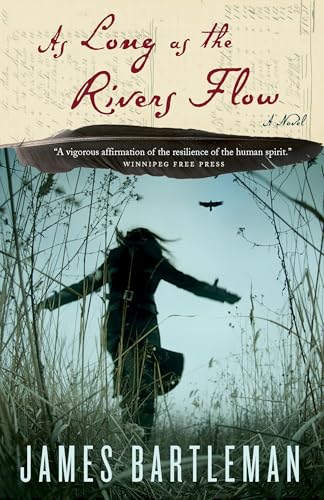 As Long as the Rivers Flow von Vintage Canada