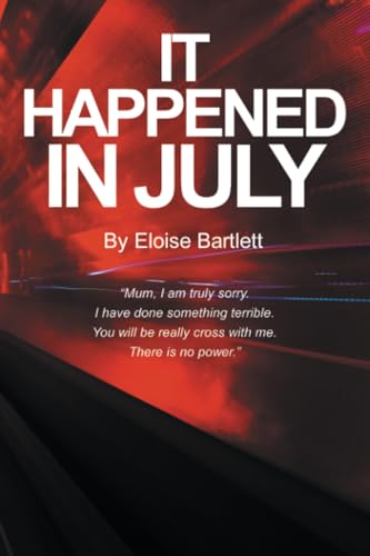 It Happened in July von Balboa Press AU