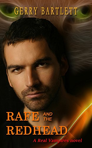Rafe and the Redhead (Real Vampires)