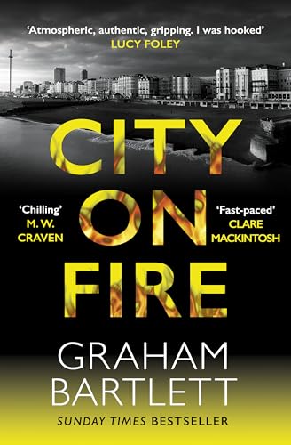 City on Fire: From the Top Ten Bestselling Author (Jo Howe)