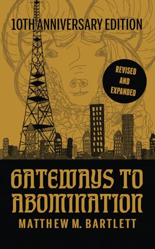 Gateways to Abomination: 10th Anniversary Edition von Independently published