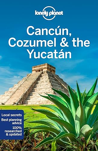 Lonely Planet Cancun, Cozumel & the Yucatan 8 (Travel Guide)